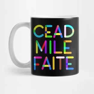 Cead mile faite ... irish welcome Mug